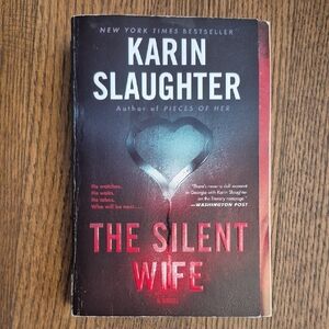 The Silent Wife by Karin Slaughter